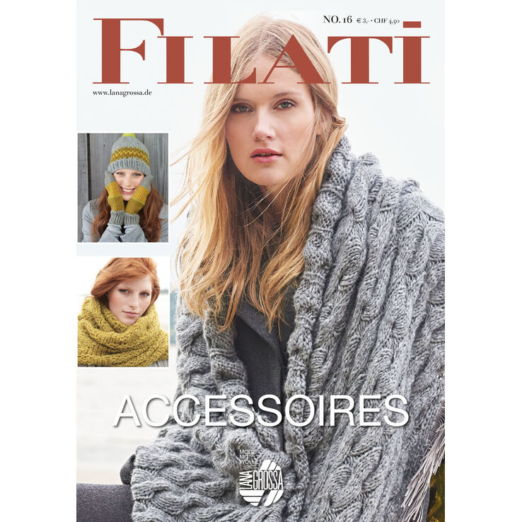 FILATI Accessoires Uitgave 16 (NL) van Lana Grossa