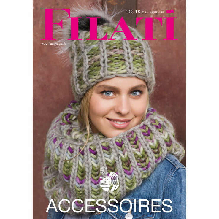 FILATI Accessoires Uitgave 18 (NL) van Lana Grossa