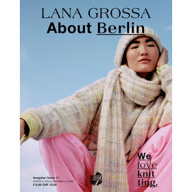 ABOUT BERLIN No. 11 - Tijdschrift (DE) + Breibeschrijvingen (NL) van Lana Grossa