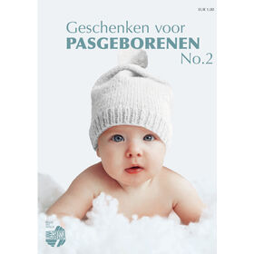 BABY - Geschenken voor Pasgeborenen Uitgave 2 (NL) van Lana Grossa
