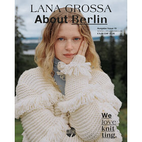 ABOUT BERLIN No. 10 - Tijdschrift (DE) + Breibeschrijvingen (NL) van Lana Grossa